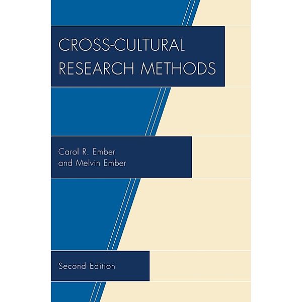 Cross-Cultural Research Methods, Carol R. Ember