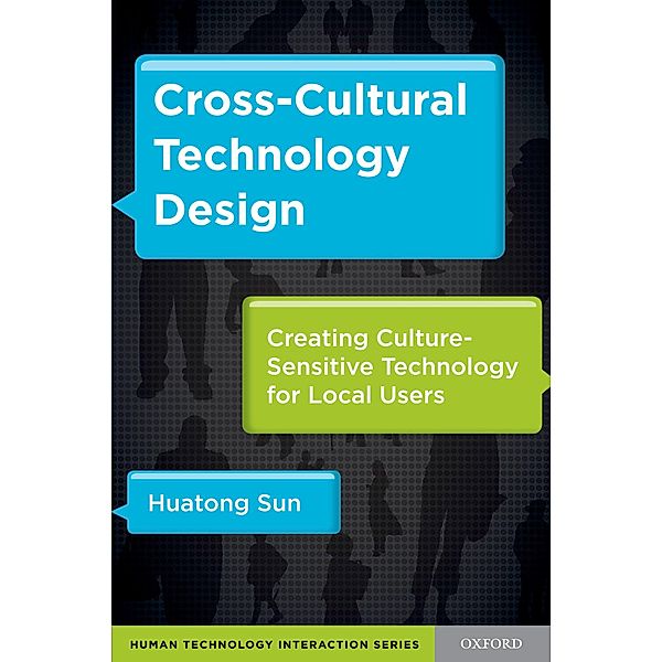 Cross-Cultural Technology Design, Huatong Sun