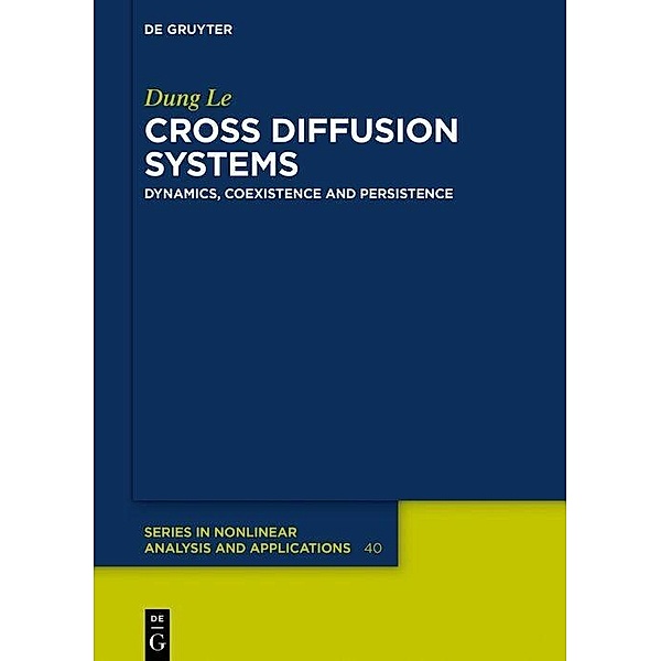 Cross Diffusion Systems, Dung Le