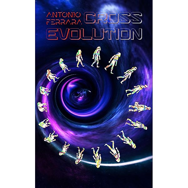 Cross Evolution, Antonio Ferrara