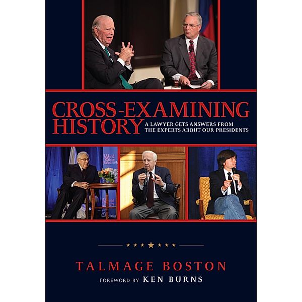 Cross-Examining History, Talmage Boston