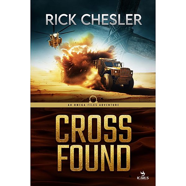 CROSS FOUND / Omega Files Bd.4, Rick Chesler