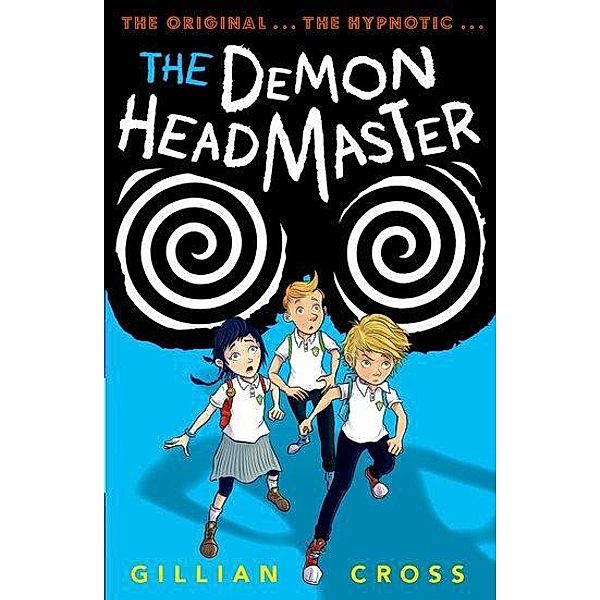 Cross, G: Demon Headmaster, Gillian Cross