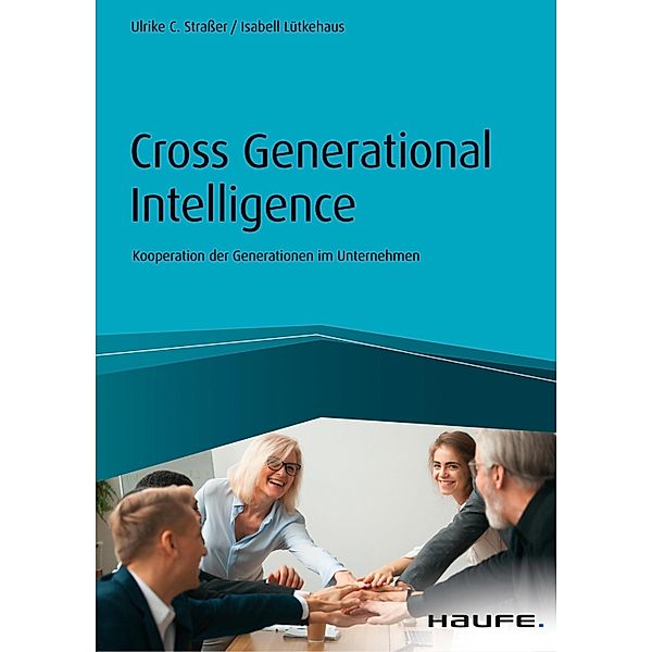 Cross Generational Intelligence, Ulrike Strasser, Isabell Lütkehaus
