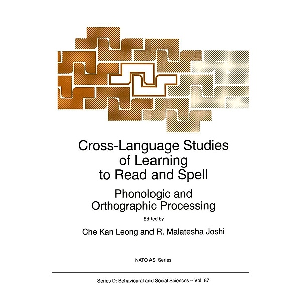 Cross-Language Studies of Learning to Read and Spell: / NATO Science Series D: Bd.87