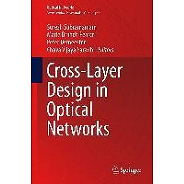 Cross-Layer Design in Optical Networks / Optical Networks