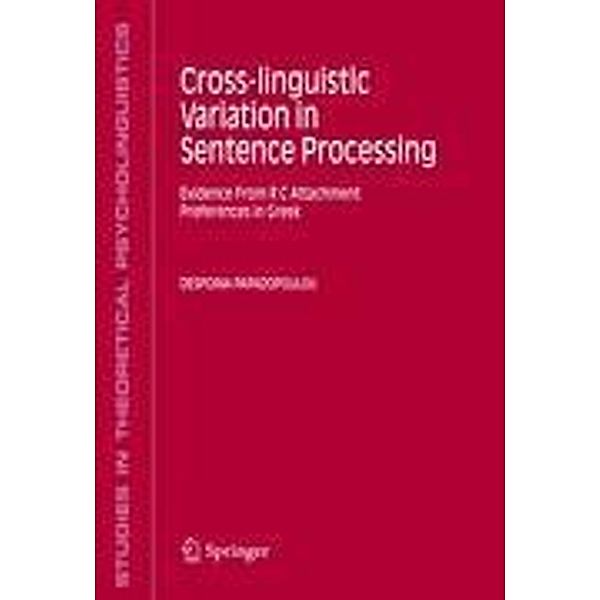 Cross-linguistic Variation in Sentence Processing, Despoina Papadopoulou