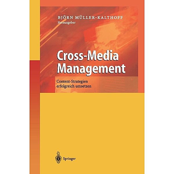 Cross-Media Management