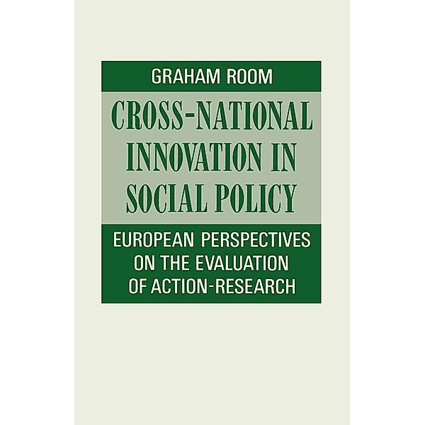 Cross-National Innovation In Social Policy, Graham Room