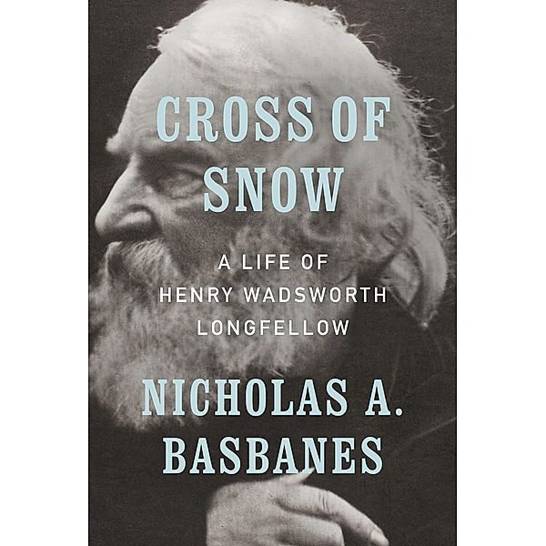 Cross of Snow, Nicholas A. Basbanes