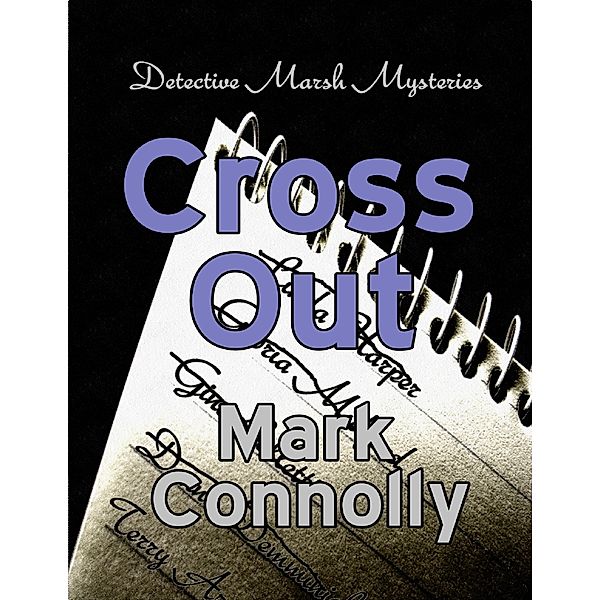 Cross Out, Mark Connolly