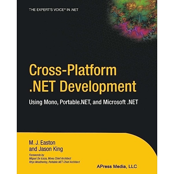 Cross-Platform .NET Development, Jason King, Mark Easton