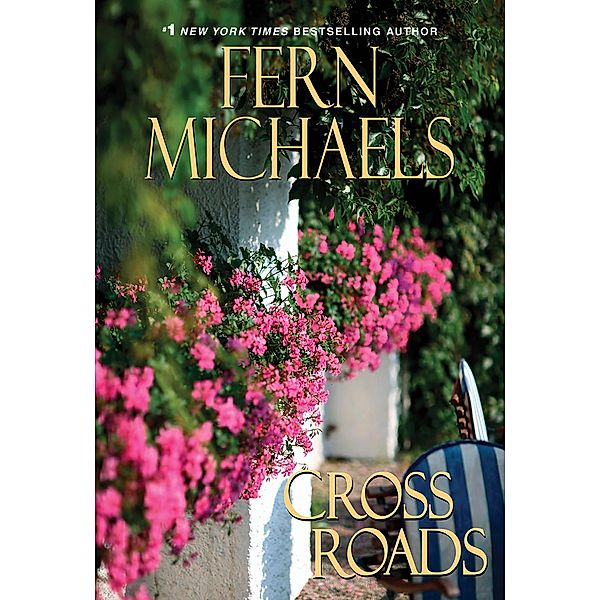 Cross Roads / Sisterhood Bd.18, Fern Michaels