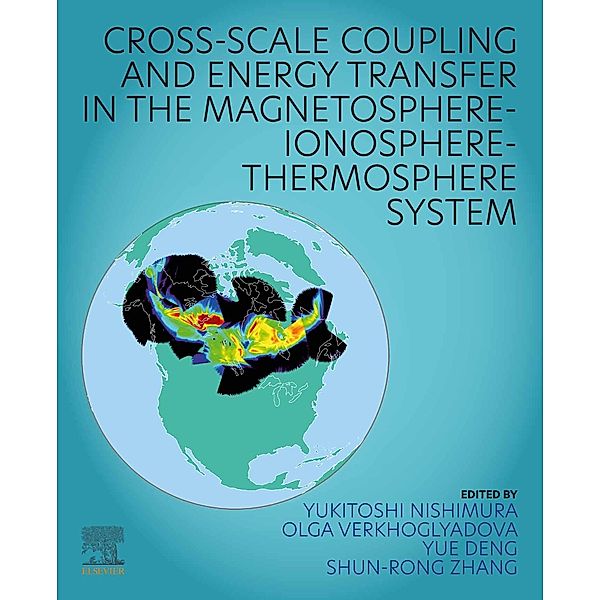 Cross-Scale Coupling and Energy Transfer in the Magnetosphere-Ionosphere-Thermosphere System