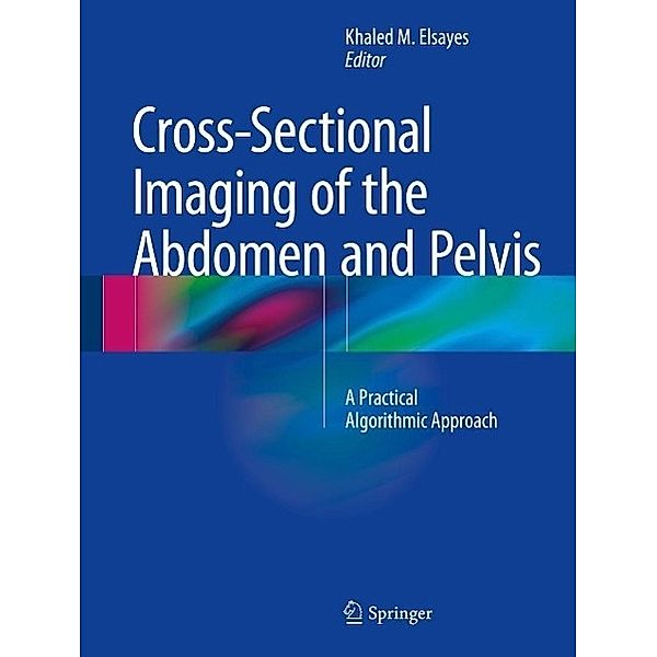 Cross-Sectional Imaging of the Abdomen and Pelvis