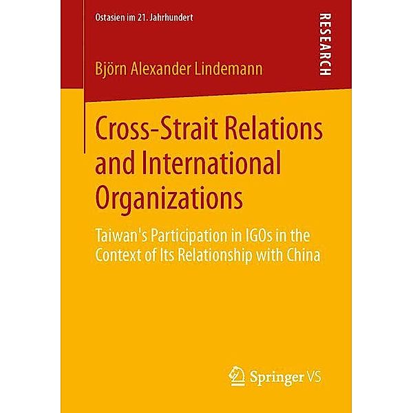 Cross-Strait Relations and International Organizations, Björn Alexander Lindemann