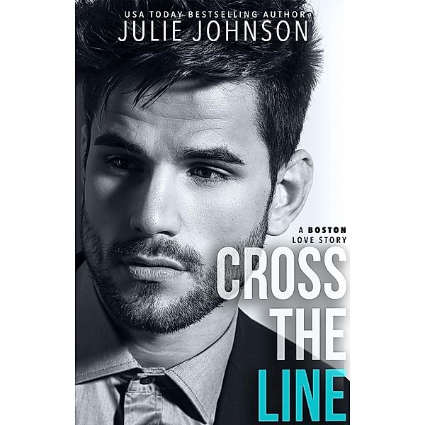 Cross the Line / Julie Johnson, Julie Johnson