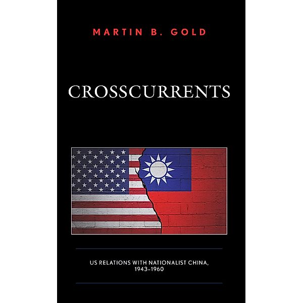 Crosscurrents, Martin B. Gold