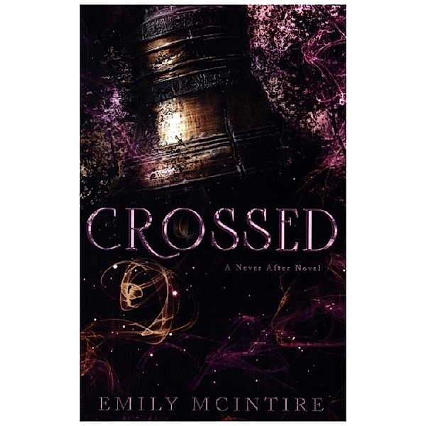 Crossed, Emily McIntire