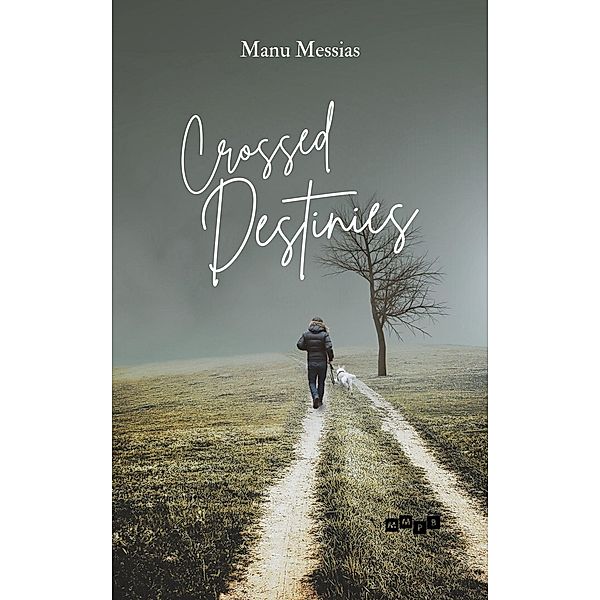 Crossed Destinies, Manu Messias