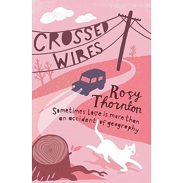 Crossed Wires, ROSY THORNTON