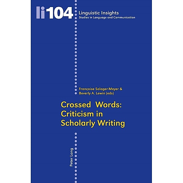 Crossed Words: Criticism in Scholarly Writing