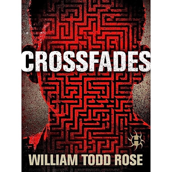 Crossfades, William Todd Rose