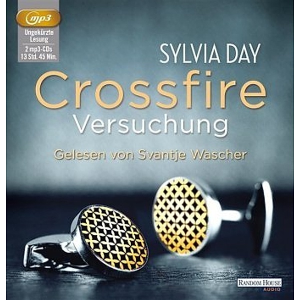 Crossfire - 1 - Versuchung, Sylvia Day