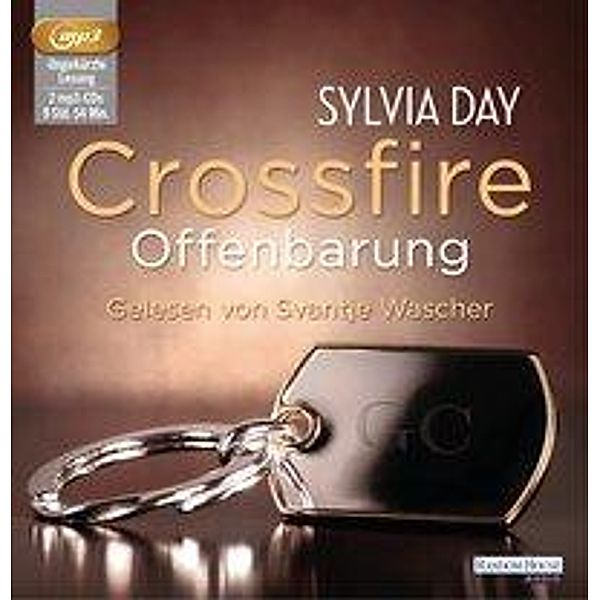 Crossfire - 2 - Offenbarung, Sylvia Day