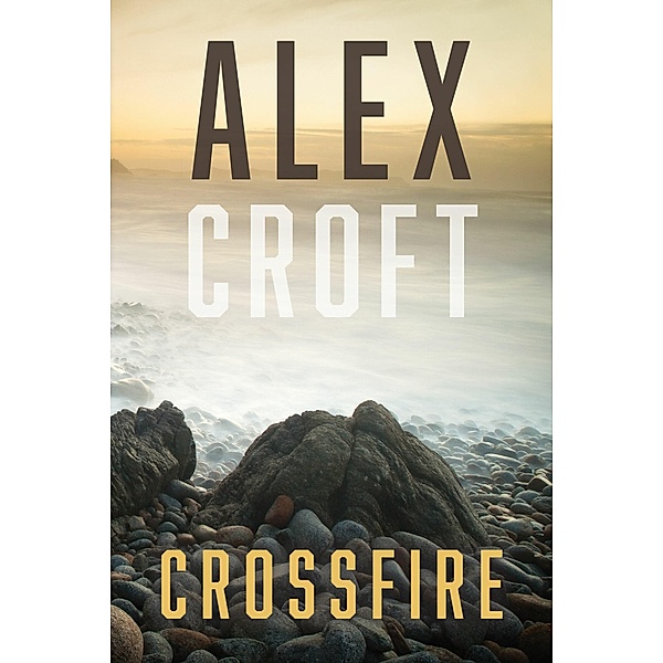 Crossfire, Alex Croft