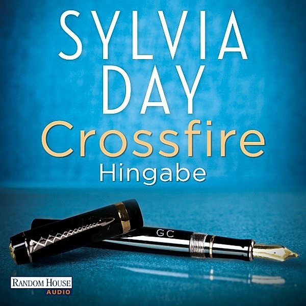 Crossfire - 4 - Hingabe, Sylvia Day
