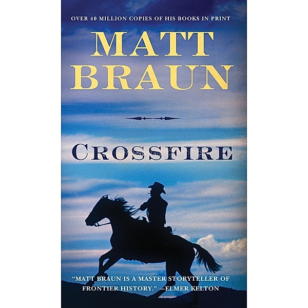 Crossfire / The Ash Tallman Series Bd.2, Matt Braun