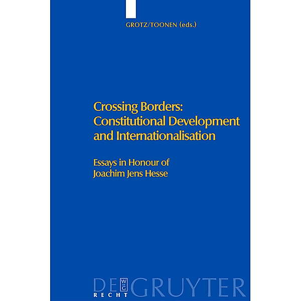 Crossing Borders: Constitutional Development and Internationalisation