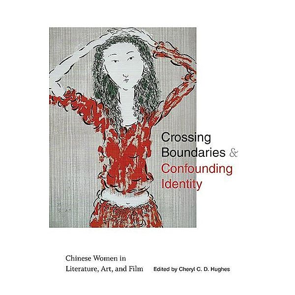 Crossing Boundaries and Confounding Identity / SUNY series in Asian Studies Development