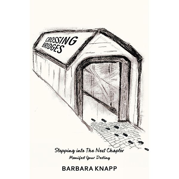 Crossing Bridges, Barbara Knapp