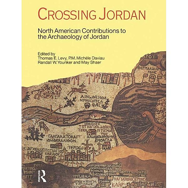 Crossing Jordan, Thomas Evan Levy, P. M. Michele Daviau, Randall W. Younker