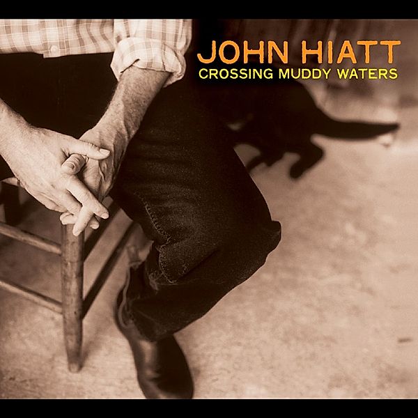 Crossing Muddy Waters (Vinyl), John Hiatt