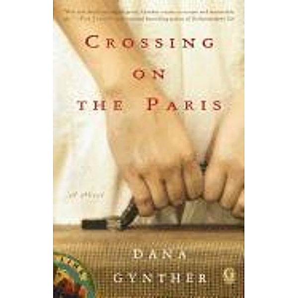 Crossing on the Paris, Dana Gynther
