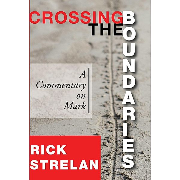 Crossing the Boundaries, Rick Strelan