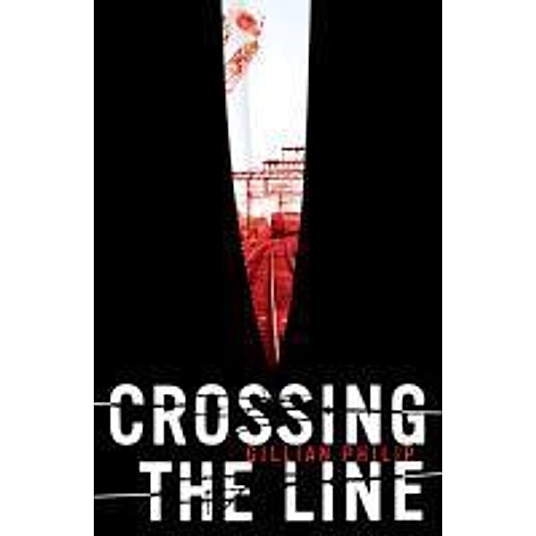 Crossing the Line, Gillian Philip