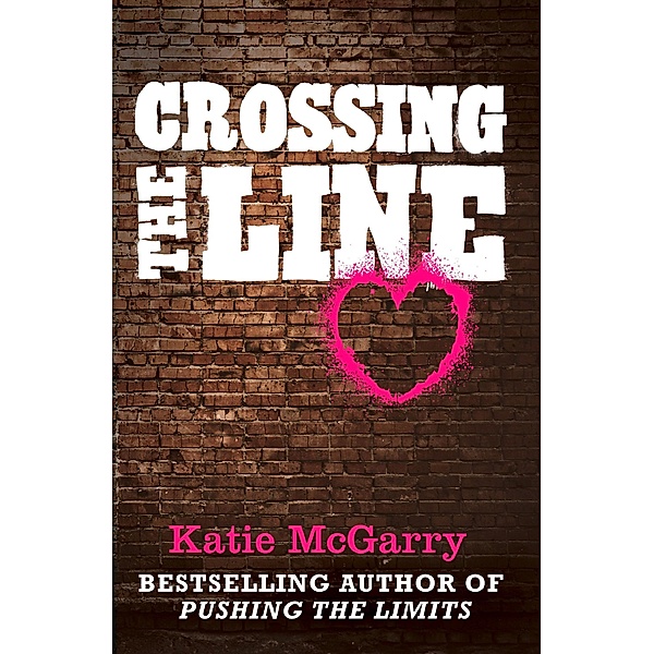 Crossing The Line, Katie McGarry