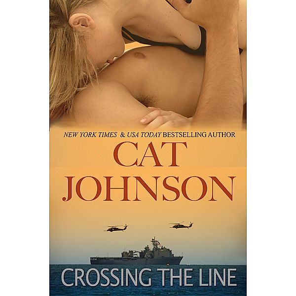 Crossing the Line (USMC Men in Uniform) / USMC Men in Uniform, Cat Johnson