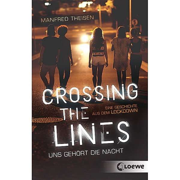 Crossing the Lines - Uns gehört die Nacht, Manfred Theisen