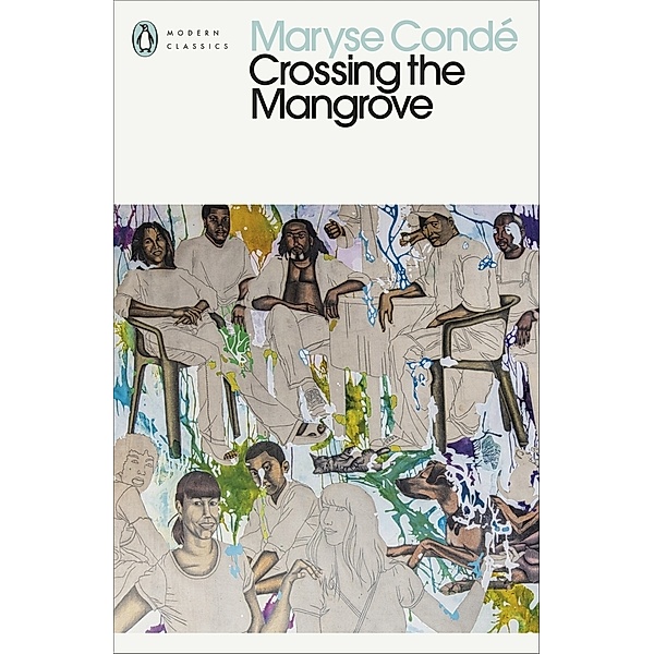 Crossing the Mangrove, Maryse Condé