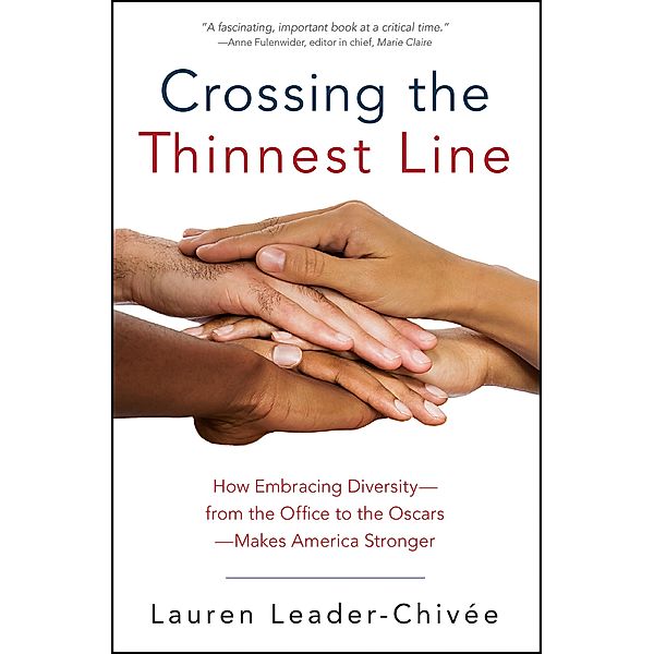 Crossing the Thinnest Line, Lauren Leader-Chivee