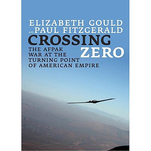 Crossing Zero / City Lights Open Media, Elizabeth Gould, Paul Fitzgerald