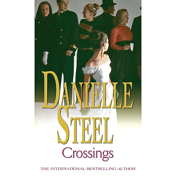 Crossings, Danielle Steel
