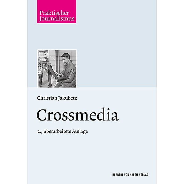 Crossmedia, Christian Jakubetz