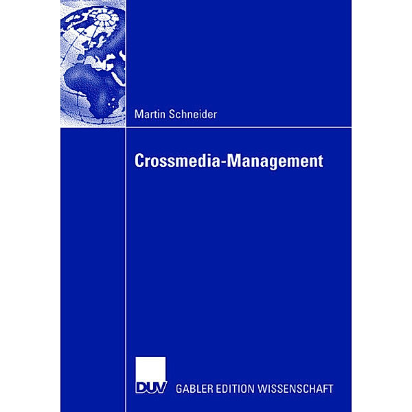 Crossmedia-Management, Martin Schneider