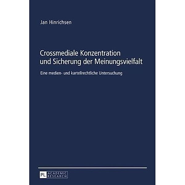 Crossmediale Konzentration und Sicherung der Meinungsvielfalt, Jan Hinrichsen